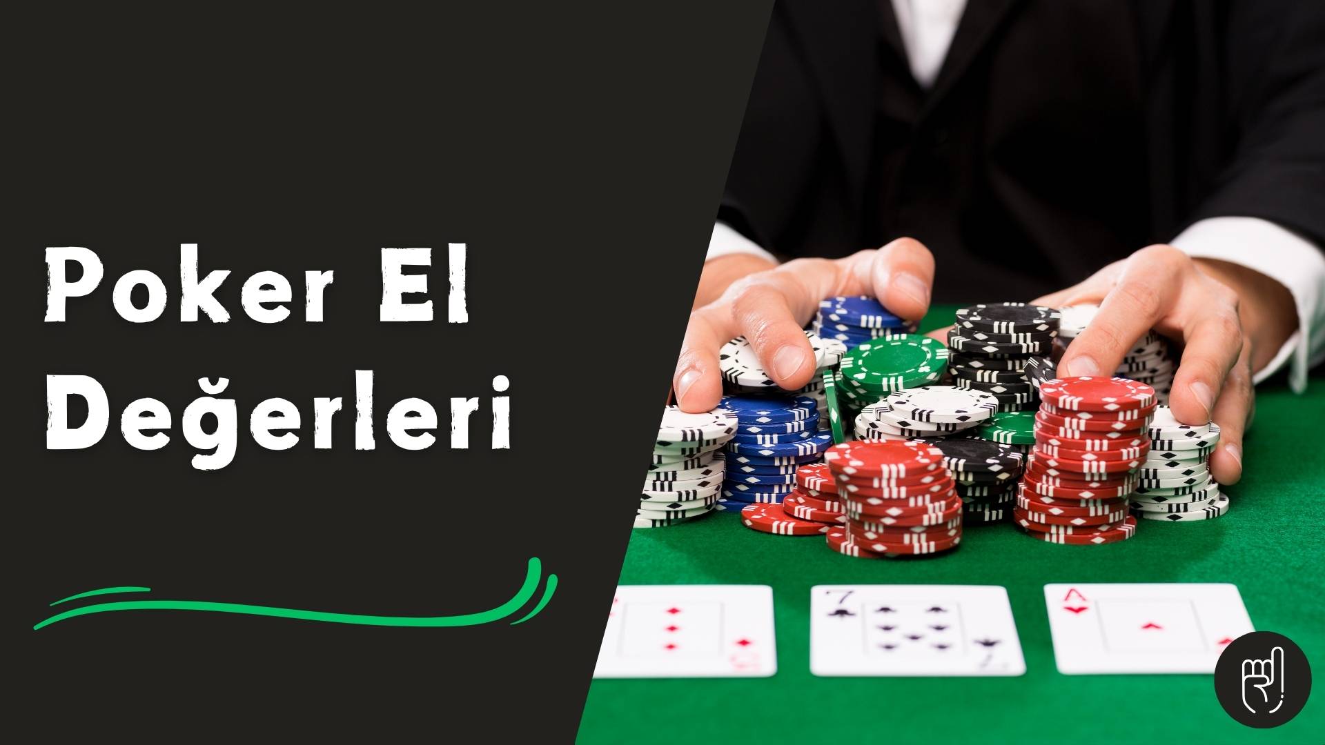 Poker El Değerleri