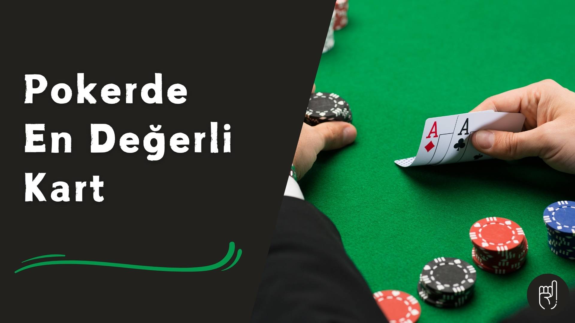 Pokerde En Değerli Kart